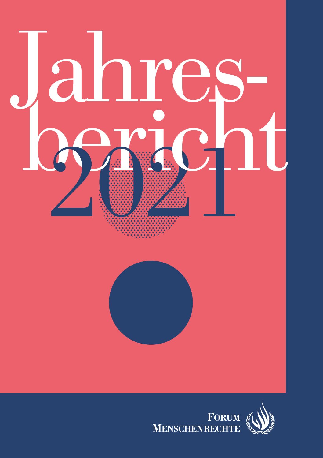 Titelbild des Jahresberichts des Forum Menschenrechte 2021.